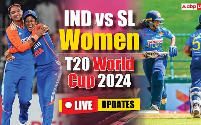 IND-W Vs SL-W Live Score India vs Bangladesh Womens T20 World Cup 2024 Scorecard Live Updates