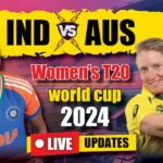 IND W vs AUS W Score Live Updates Womens T20 World Cup 2024 India vs Australia Women Commentary Sharjah